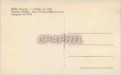 Sens (Yonne) — Hotel de Ville — Fasada kątowa — styl flamandzko-wznowiencki — otwarcie w 1904 — Wydawca: Corbière Impr. Jacon — Rewers