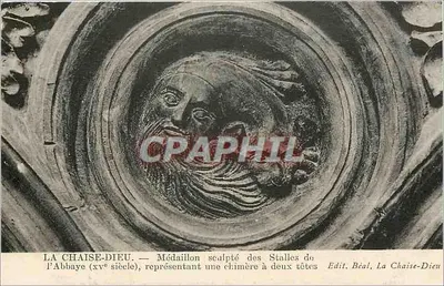 La Chaise-Dieu — Medalhão esculturado das cadeiras da abadia (século xv) representando uma quimera de duas cabeças — Edit. Béal, La Chaise-Dieu