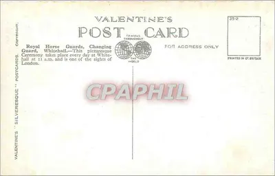 Guardas Reais a Cavalo, Troca de Guarda, Whitehall, Londres — Valentine's Postcards, n° 72306 — Verso