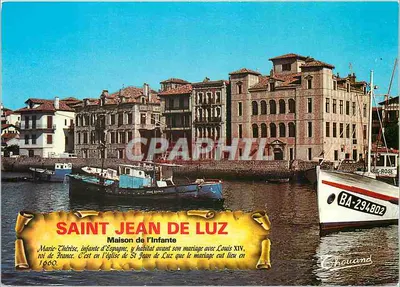 Saint Jean de Luz — Casa da Infanta — Éditions Chauand