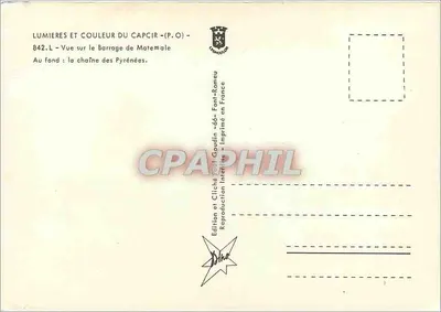 Vista del dique de Matemale — En el fondo: la cadena de los Pirineos — Edición Gaudin, 66 - Font-Romeu — Reverso