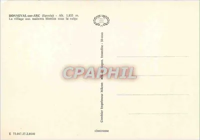 Bonneval-sur-Arc (Savoie) — O vilarejo com casas abraçadas pela neve — Impressor Combier — Verso