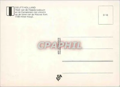 Delft/Hollande — canto da Hippolytusbuurt e das Camarettes com vista para a torre da Igreja Nova (109 metros de altura) — D 18 — Verso