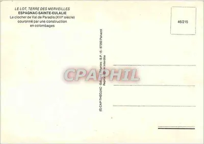 Espagnac-Sainte-Eulalie — O campanário de Val de Paradis (século XIII) coroado por uma construção em colmata — Éditions Panazol — Verso