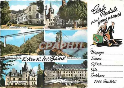Evaux-les-Bains — Estabelecimento Termal, A Igreja, Viaduto da Tardes, Ponte de St-Marian, Castelo de Relibert