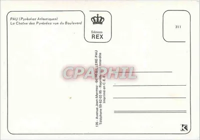 Pau — View of the Pyrenees from the Boulevard — Editions REX n°311 — Back