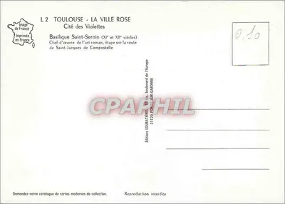 Toulouse - Miasto Różowe — Bazylika św. Sernina (XI i XII wiek) — Wydawnictwo Loubatères — Rewers