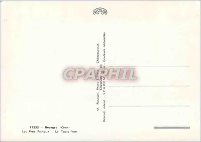 Les Prés Fichaux - Le Tapis Vert — Bourges — editor M. Raussel, S.P.A.D.E.M. Paris — Verso