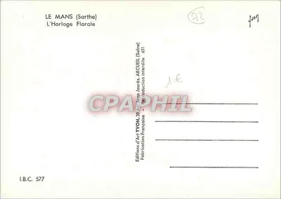 Zegar kwiatowy — Le Mans (Sarthe) — Wydawnictwo Sztuki YVON, 30 Av. Jean Jaurès, Arcueil (Seine) — Rewers