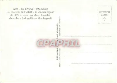 Le Faouët (Morbihan) — A capela Saint-Fiacre com suas duas torres de escada (arte gótica flamengo) — Éditions d'Art Jos, Châteaulin — Verso