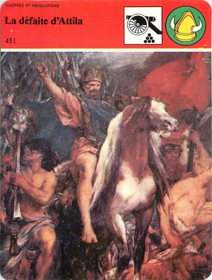 A derrota de Attila — Guerres et Révolutions n°451 — Edição Panthéon