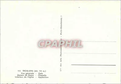 Trois-Epis — Vista geral, Casa de Repouso, Capela, Interior da Igreja, Aparição — Cie des Arts des Arts, Paris — Verso
