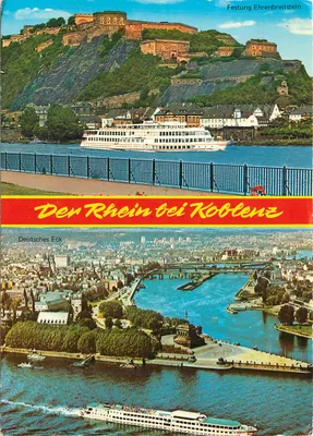 Festung Ehrenbreitstein — O Reno em Koblenz — Rahmel-Verlag GmbH