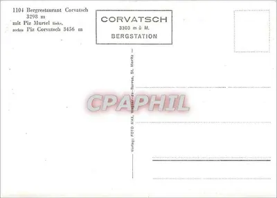 Górska restauracja Corvatsch — z Piz Murtel po lewej i Piz Corvatsch po prawej — Wydawca: FOTO MAX, Wannen- und Barros, St. Moritz — Rewers