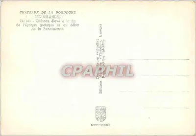 Les Milandes — Castelo erguido no final da época gótica e no início da Renascença — Edições Mexichrome — Verso