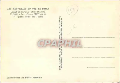 Azay-le-Rideau — Castello del XVI secolo e stagno formato dall'Indre — Edit. Valoire, pl. Louis Blois (L-cl-C.) — Verso