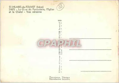 St-Hilaire-du-Touvet (Isère) — La Stazione del Funicolare, la Chiesa e il Chalet — Vista aerea — Edizioni Antiche MACON — Verso