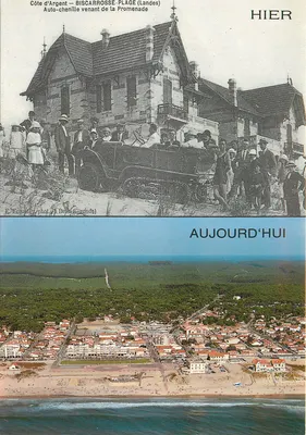 Biscarrosse-Plage (Landes) — Comparação histórica — E. Foulard, fot. A. Bella (Girondes)
