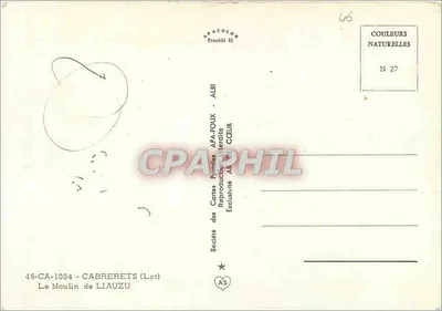 Le Moulin de Liauzu — Cabrerets (Lot) — Société des Cartes Postales APA-ROUX - ALBI — Rewers