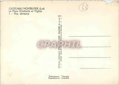 Castelnau-Montratier (Lot) — A Praça Gambetta e a Igreja — Vista aérea — Edições Adrieures IHP MACON (Sainte-Émilion-sur-Lot) — Verso