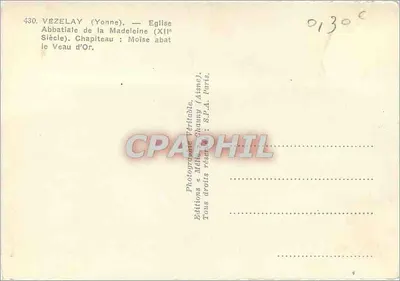 Vézelay (Yonne) — Kapitel klasztoru św. Małgorzaty (XII wiek) — Mojses rozbiwa byka złotego — Wydawnictwo Méth. Chauny — Rewers