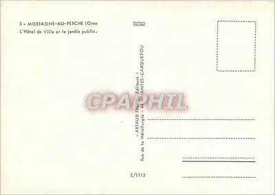 Mortagne-au-Perche (Orne) — O Hotel de Ville e o jardim público — Artaud Frères, Editores — Verso