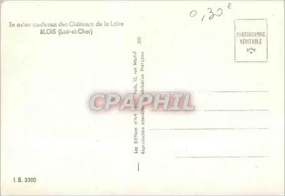 Widok z lotu nad zamkami Loary — Blois (Loir-et-Cher) — Éditions d'Art, Paryż — Rewers