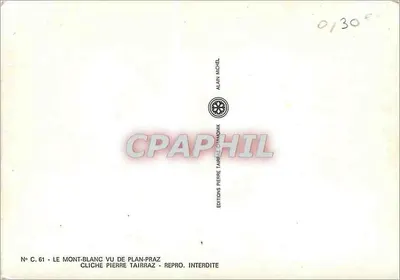 Mont-Blanc widziany z Plan-Praz — zdjęcie Pierre Tairraz — Wydawnictwo Alain Michel, nr C.61 — Rewers