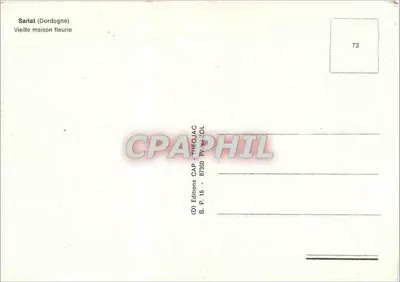 Sarlat (Dordogne) — Velha casa florida — Edições CAP THEOJAC, n° 73 — Verso