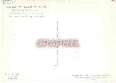 Castillo de Fontainebleau — Cour de la Fontaine, Aile Louis XV y Étang des Carpes — Éditions d'Art 'YVON' — Reverso