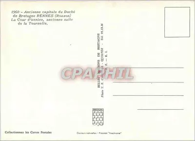 La Corte de asuntos, antigua sala de la Tournelle — Rennes, antigua capital del Ducado de Bretaña — Ediciones Y. R. Catoire, Quimper — Reverso