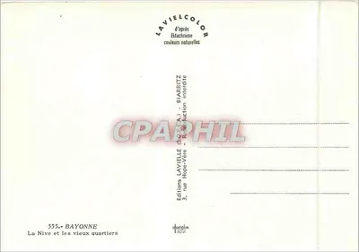 Bayonne — La Nive et les vieux quartiers — Édition LAVIELLE — Verso