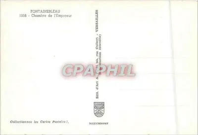 Fontainebleau — Camera dell'Imperatore — Édit. d'Art A. Colbert, rue Colbert, Versailles — Verso