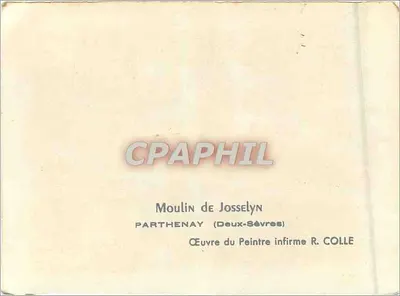 Młyn Josselyn — Parthenay (Deux-Sèvres) — praca malarza niepełnosprawnego R. Colle — Rewers