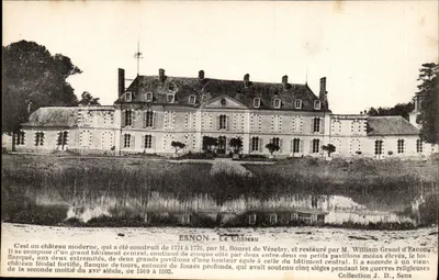 ESNON - O Castelo — Castelo moderno construído de 1774 a 1776 por M. Bouret de Vézelay, restaurado por M. William Grand d'Esnon — Coleção J. D., Sens