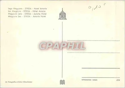 Hotel Astória — Lago Maggiore, Stresa — editor Muzio Milano, n°404 — Verso