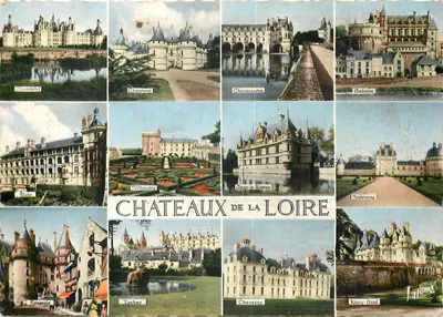 Castelos da Loire — As Maravilhas do Vale da Loire — Edições Valoïre