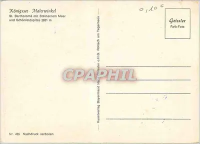 Königssee - Malerwinkel — Święty Bartłomiej z kamienistym morzem i Schönfeldspitze 2651 m — Wydawnictwo Kunstverlag Bayernverlag Geissler o.H.G. Nr. 465 — Rewers