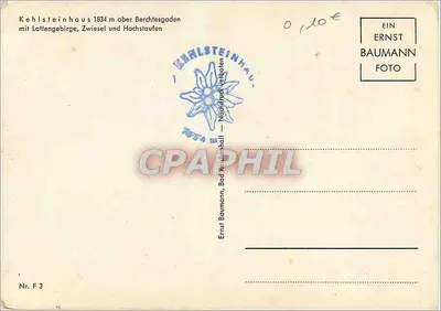 Kehlsteinhaus — 1834 m nad Berchtesgaden — Ernst Baumann, Bad Reichenhall, Nr. F3 — Rewers