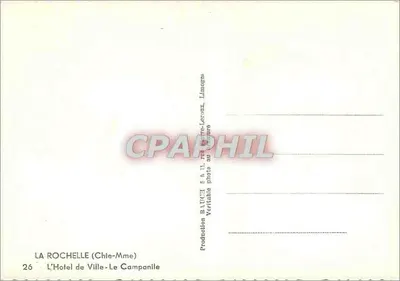 La Rochelle — O Hotel de Ville — O Campanile — Editor Erel — Verso