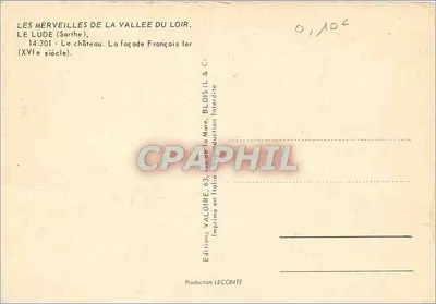 Le Lude (Sarthe) — O castelo, fachada de Francisco I (século XVI) — Éditions Valoire — Verso