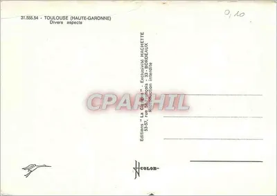Toulouse — Diversos aspectos — Éditions 'La Citadelle' Hachette — Verso
