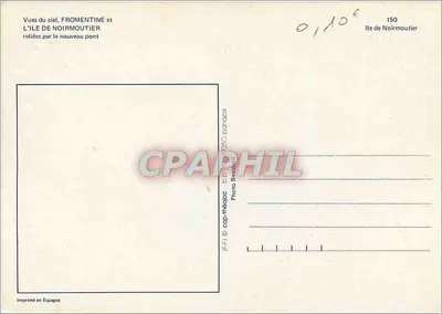 Wyspa Noirmoutier — widok z lotu nad nowym mostem — Photo Beauvazol, seria 150 — Rewers