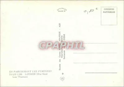 Les Thermes — Luchon (Haute-Garonne) — Société des Cartes Postales APA-ROUX, Albi — Rewers