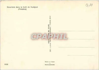 Sotto la foresta nella foresta di Huelgoat — Finistère — Collezione del Club Denier - Parigi XIV — Verso