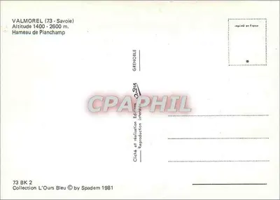 Valmorel (73-Savoie) — Aldeia de Planchamp — Coleção L'Ours Bleu, Spadem 1981 — Verso