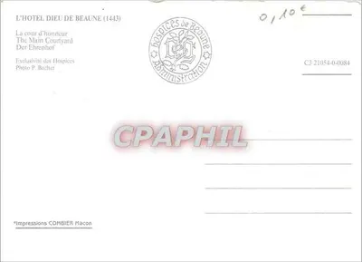 Hospices de Beaune — Cour d'honneur — Impressions COMBIER Macon — Verso