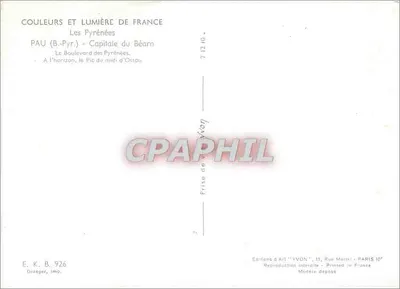 PAU (B.-Pyr.) - Capital do Béarn — Os Boulevards dos Pirineus — No horizonte, o Pic du Midi d'Ossau — Edições d'Art 'YVON' — Verso
