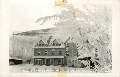 Circle Springs Hotel — Circle Springs, Alaska — Grifﬁn 226