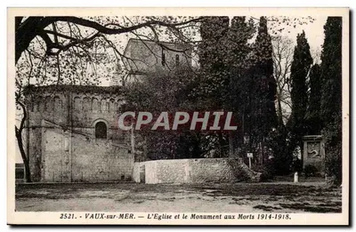 Vaux-sur-Mer — A Igreja e o Monumento aos Mortos 1914-1918 — CPAPHIL n°2521